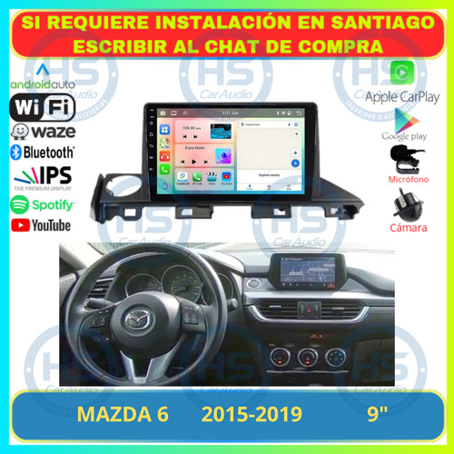 Radio Pantalla 9 PuLG Android Auto Carplay Mazda 6 2015-2019