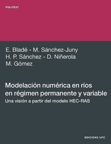 Modelacin Numrica En Ros En Rgimen Permanente Y Variable. Ed
