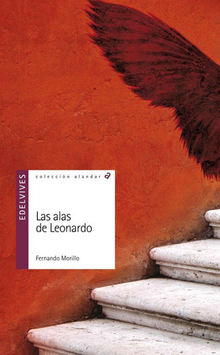 Las Alas De Leonardo, De Morillo Grande, Fernando. Editorial Luis Vives (edelvives), Tapa Blanda En Español