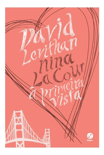 À Primeira Vista: À Primeira Vista, De Levithan, David. Editora Galera Record, Capa Mole, Edição 1 Em Português