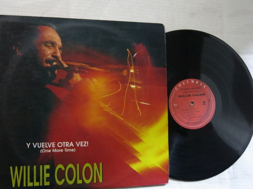 Vinyl Vinilo Lp Acetato Willie Colon Y Vuelve Otra Vez Tropi