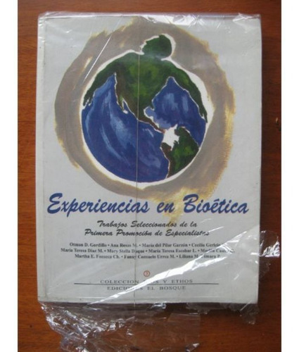 Experiencias En Bioetica