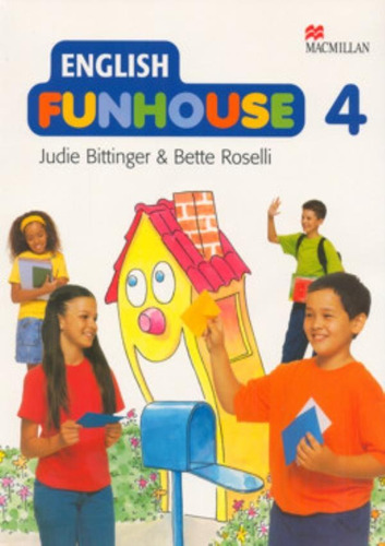 English Funhouse 4 Pack (student´s Book / Fun Book / Cd), De Bittinger, Judie. Editora Macmillan Br, Edição 1 Em Inglês Americano