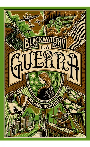 Blackwater 4. La Guerra - Mcdowell Michael