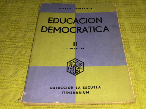 Educacion Democratica 2 Comercial - Zuretti Peñaloza