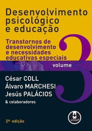 Desenvolvimento Psicológico E Educação: Volume 3: Transto, De Jesús Álvaro; Palacios. Editora Penso - Grupo A, Capa Mole Em Português