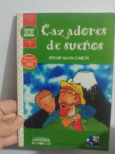 Cazadores De Sueños Edgar Allan Garcia El Original