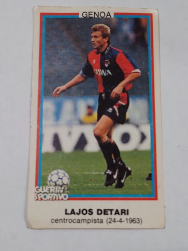 Figurita Guerin Sportivo 93/94 Lajos Detari Genoa