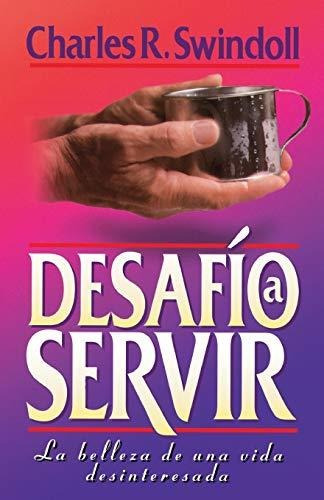 Book : Desafio A Servir - Swindoll, Charles R.