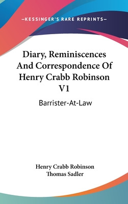 Libro Diary, Reminiscences And Correspondence Of Henry Cr...