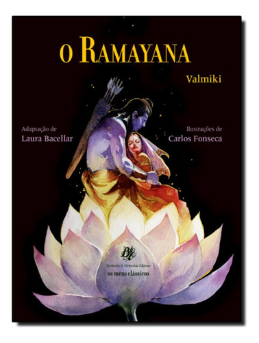 Ramayana, O: Ramayana, O, De Bacellar, Laura. Editora Berlendis Editores, Capa Mole, Edição 1 Em Português, 2019