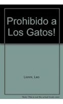 Libro Prohibido A Los Gatos (cartone) De Lionni Leo