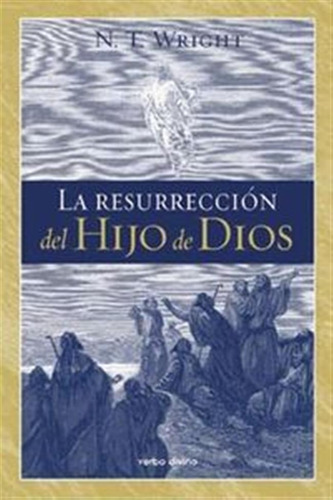 Resurreccion Del Hijo De Dios,la - Wright, N, T,