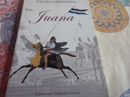 Juana - Pacho O' Donnell - Sudamericana