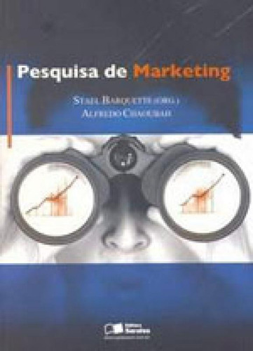Pesquisa De Marketing, De Barquette, Stael. Editora Saraiva, Capa Mole, Edição 1ª Edição - 2007 Em Português
