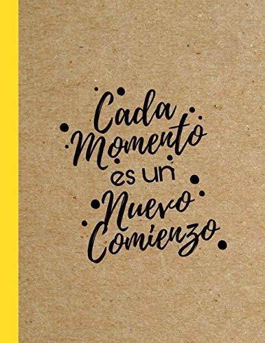 Libro : Cada Momento Es Un Nuevo Comienzo Diario Y Cuadern 