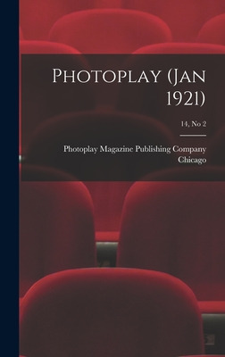 Libro Photoplay (jan 1921); 14, No 2 - Chicago, Photoplay...