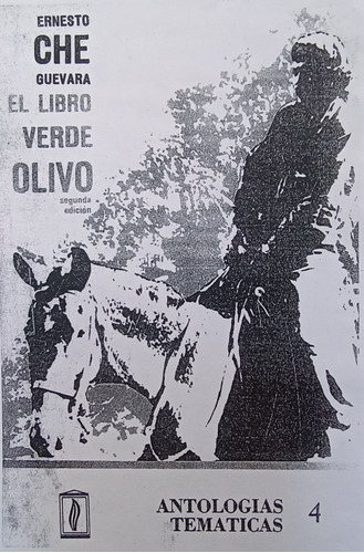 El Libro Verde Olivo De Ernesto Che Guevara / 2da Edición 