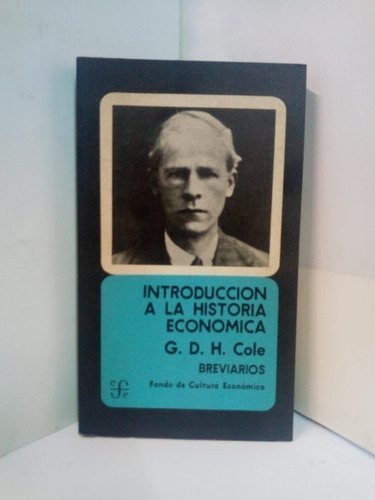 Introduccion A La Historia Economica - G D H Cole