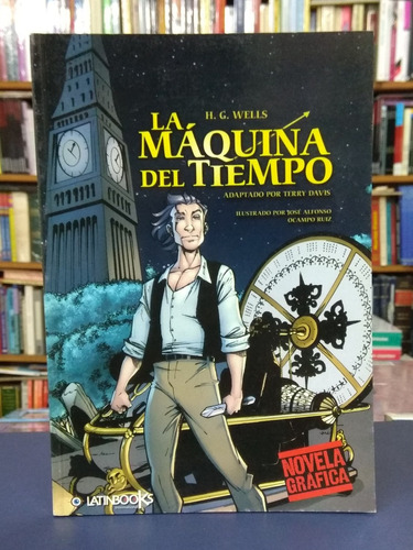 La Máquina Del Tiempo - Novela Gráfica - Latinbooks