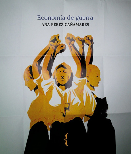 Economãâa De Guerra, De Pérez Cañamares, Ana. Editorial Ya Lo Dijo Casimiro Parker, Tapa Blanda En Español