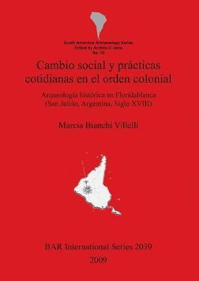 Libro Cambio Social Y Practicas Cotidianas En El Orden Co...
