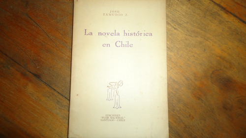 La Novela Historica En Chile