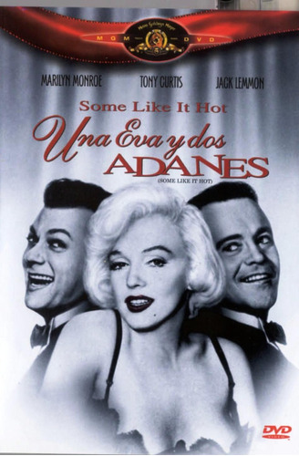 Una Eva Y Dos Adanes - Some Like It Hot (1959)
