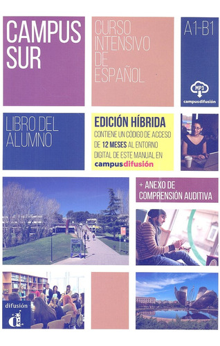 Libro Campus Sur A1-b1 Ed. Hibrida L. Del Alumno - Aa.vv