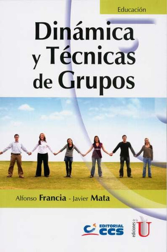 Libro Dinámica Y Técnicas De Grupos