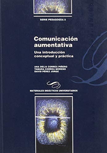 Libro Comunicacion Aumentativa Una Introduccion  De Correa P