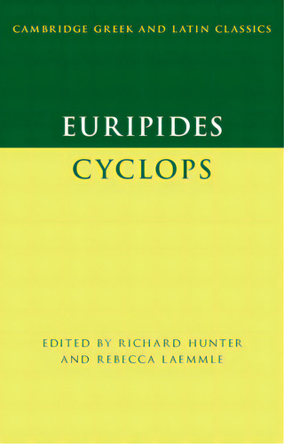 Euripides: Cyclops, De Hunter, Richard. Editorial Cambridge, Tapa Dura En Inglés