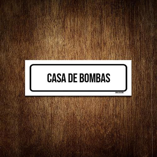 Placa De Sinalização Setor - Casa De Bombas (23x9)