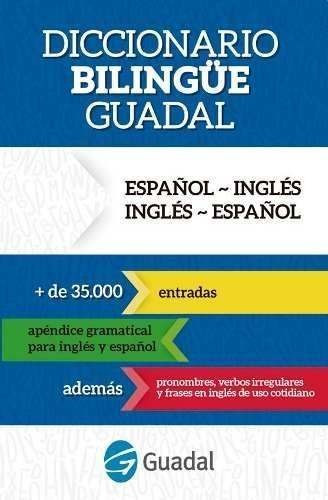 Diccionario Bilingue  Ingles - Castellano  Castellano - Ingles, De Vários. Editorial Guadal, Tapa Blanda En Español, 2015