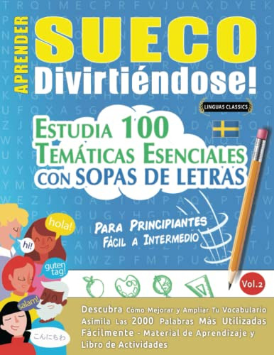 Aprender Sueco Divirtiendose! - Para Principiantes: Facil A