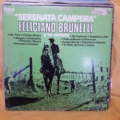 Vinilo Feliciano Brunelli Y Su Sexteto Serenata Campera F3