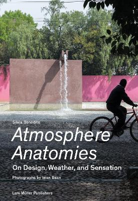 Libro Atmosphere Anatomies: On Design, Weather And Sensat...