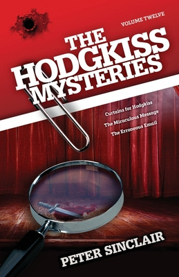 Libro The Hodgkiss Mysteries Volume Xii: Curtains For Hod...