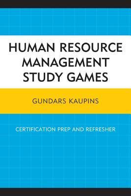 Libro Human Resource Management Study Games - Gundars Kau...