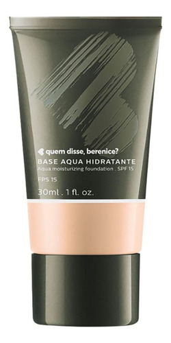 Base de Maquiagem Líquida Quem Disse Berenice? 30 Ml