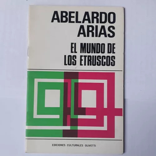 El Mundo De Los Etruscos  Abelardo Arias