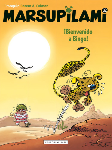 Marsupilami 32. Ãâ¡bienvenido A Bingo!, De Franquin, Andre. Editorial Editorial Base (es), Tapa Dura En Español