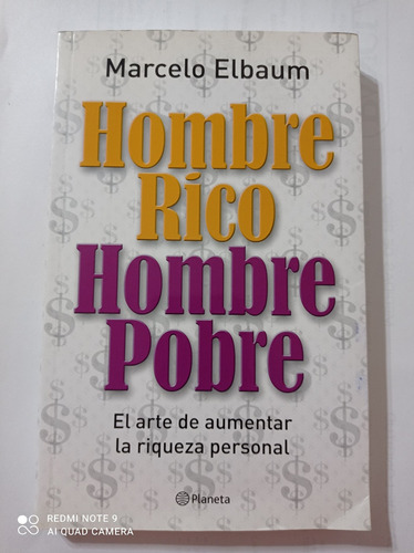 Hombre Rico Hombre Pobre. Marcelo Elbaum