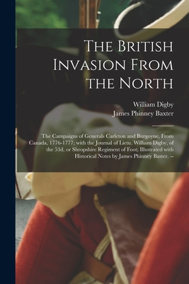Libro The British Invasion From The North: The Campaigns ...