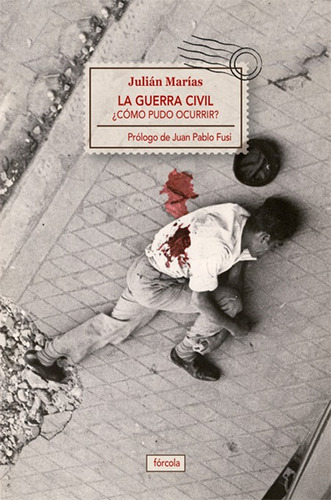 Libro La Guerra Civil - Marias, Julian