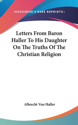 Libro Letters From Baron Haller To His Daughter On The Tr...