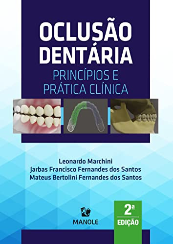 Libro Oclusao Dentaria De Marchini Manole