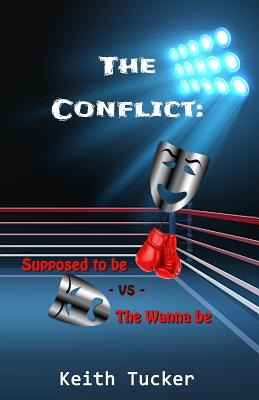 Libro The Conflict: Supposed To Be -vs- The Wanna Be - Tu...