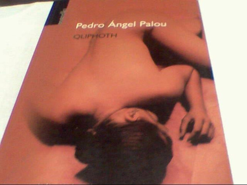 Pedro Angel Palou - Qliphoth (c315)