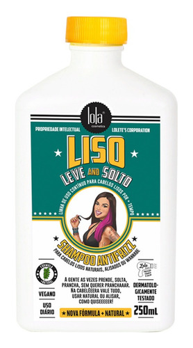 Lola Cosmetics Liso Leve E Solto Shampoo Antifrizz 250ml